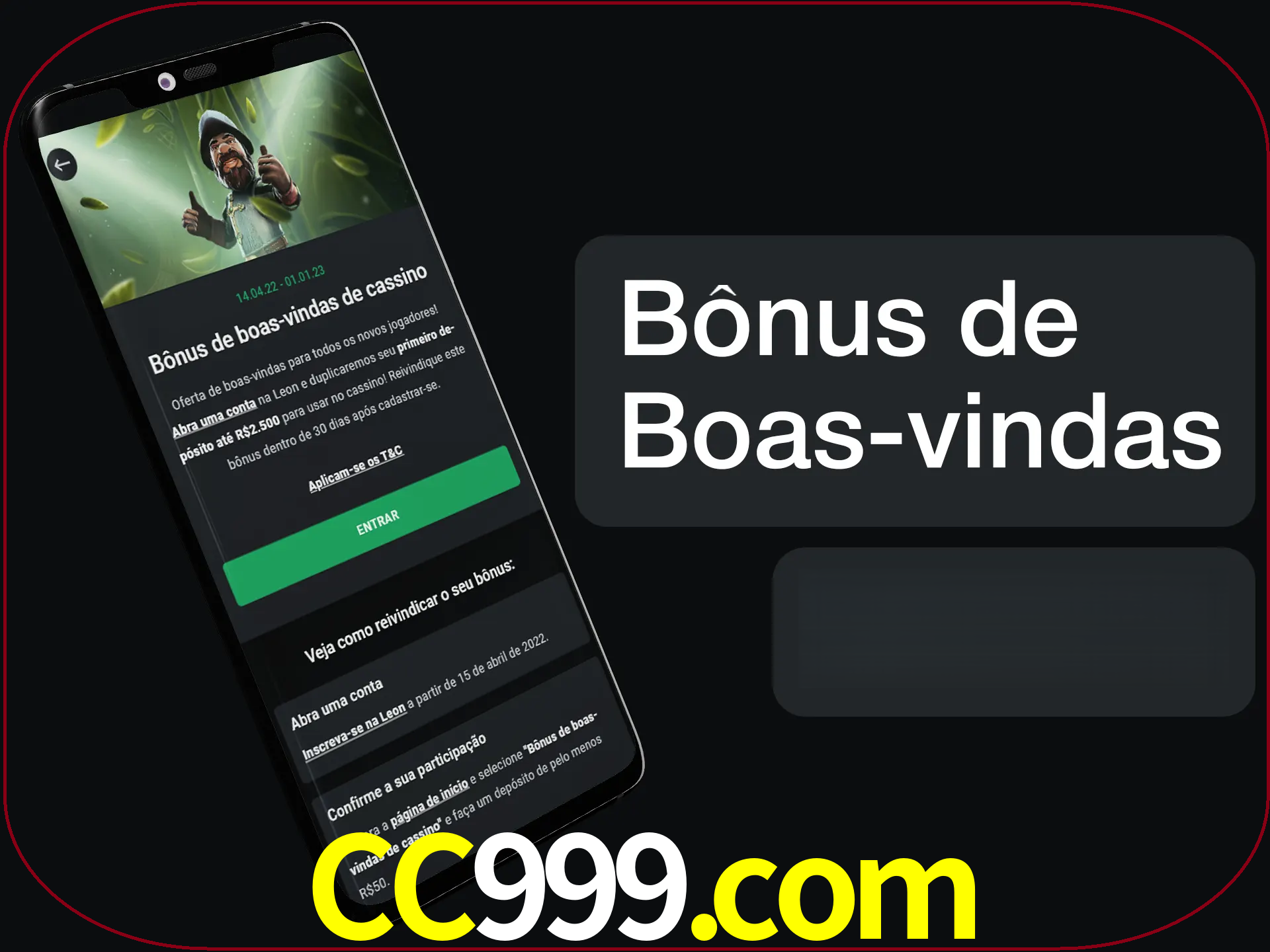 Não se esqueça de usar o bônus de boas-vindas.